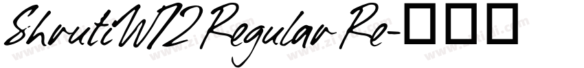 ShrutiW72 Regular Re字体转换